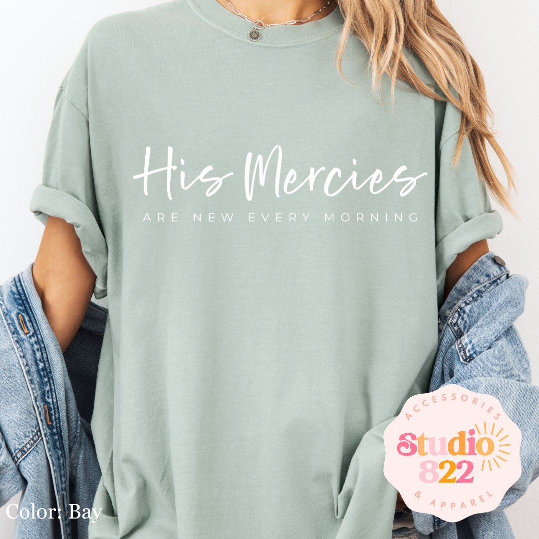 His mercies are new every morning