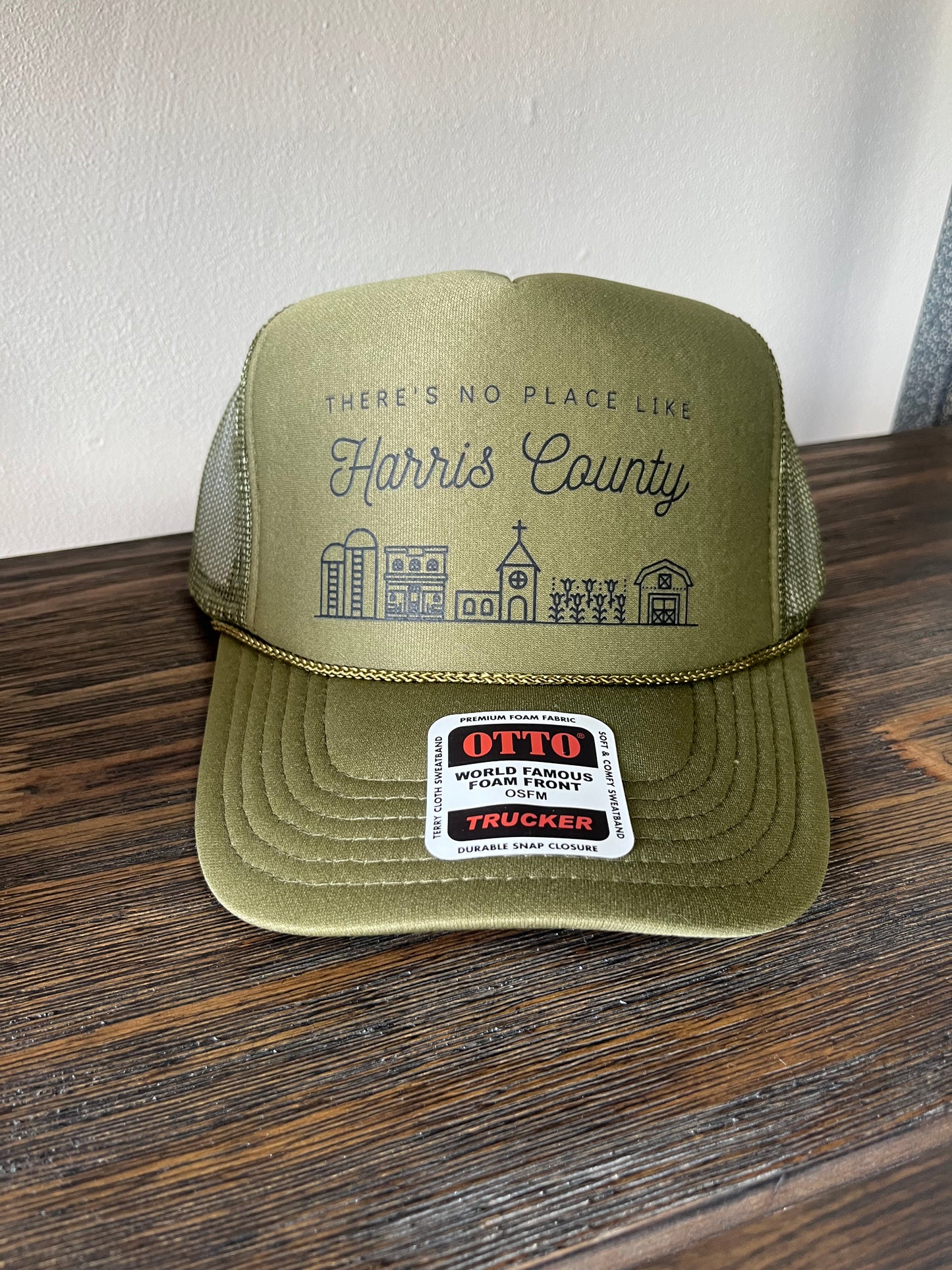 There’s No Place Like Harris County Hat- Olive Green