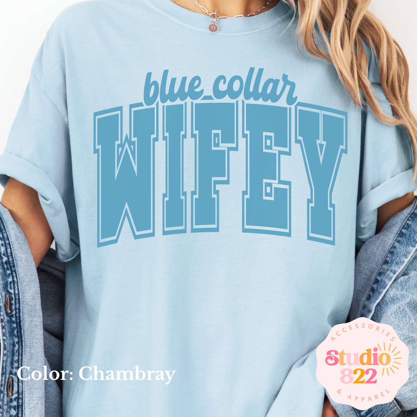 Blue Collar Wifey