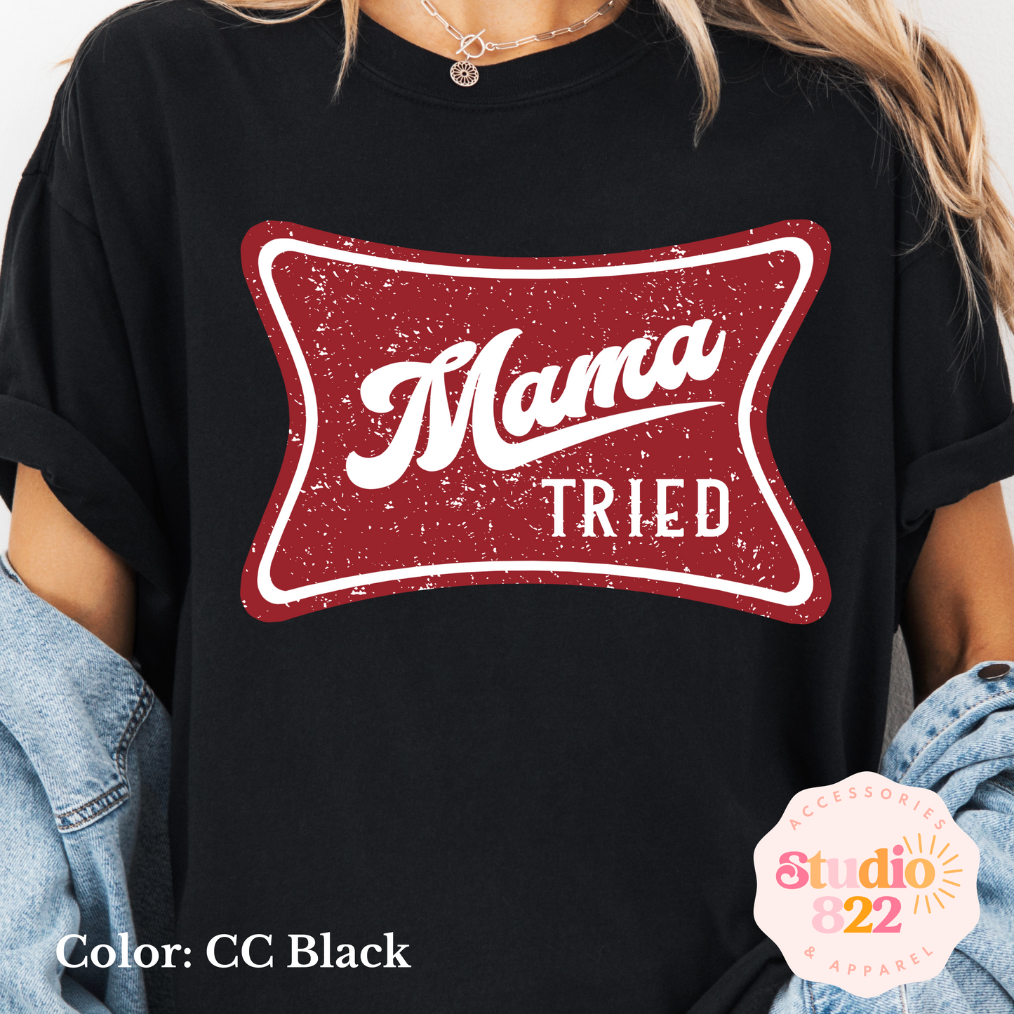 Mama Tried